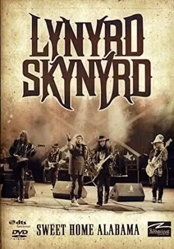 Lynyrd Skynyrd: Sweet Home Alabama - The Rockpalast Collection (2006)