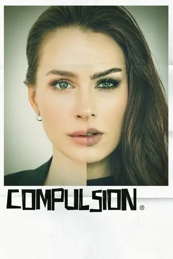 Compulsion (2024)