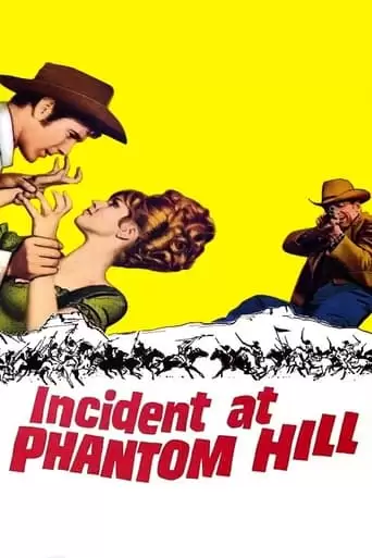 Incident At Phantom Hill (1966)