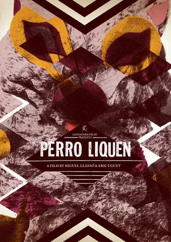 Perro Liquen (2012)