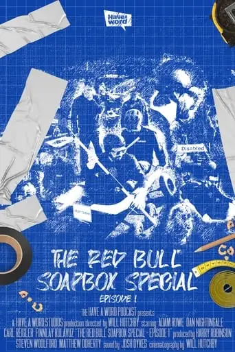 Have A Word: The Red Bull Soapbox Special - Episode 1 (2024)