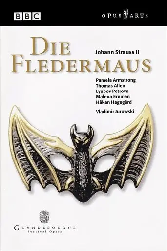 Strauss II: Die Fledermaus (2003)