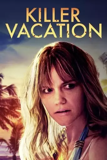 Killer Vacation (2019)
