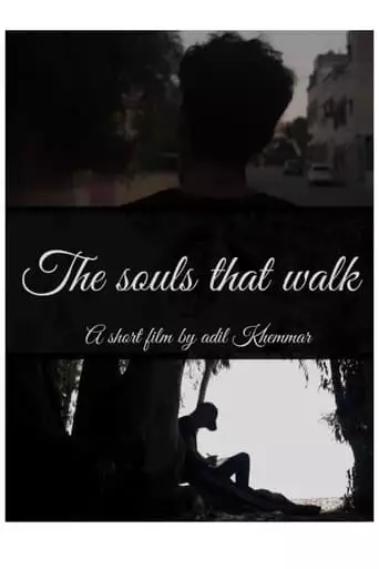 The Souls That Walk (2023)