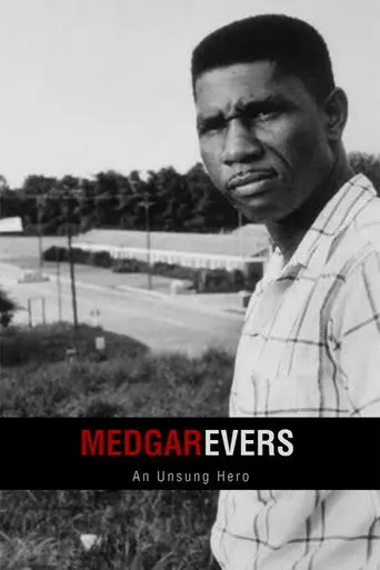 Medgar Evers : An Unsung Hero (2010)