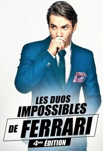 Les Duos Impossibles De Jeremy Ferrari : 4eme Edition (2017)
