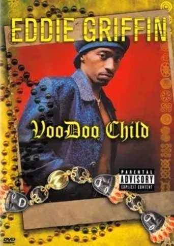 Eddie Griffin: Voodoo Child (1997)