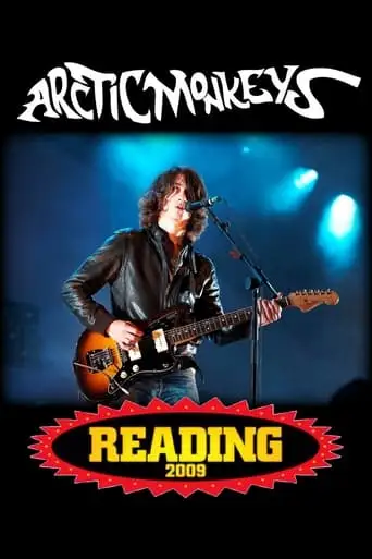 Arctic Monkeys At Reading Festival 2009 (2009)