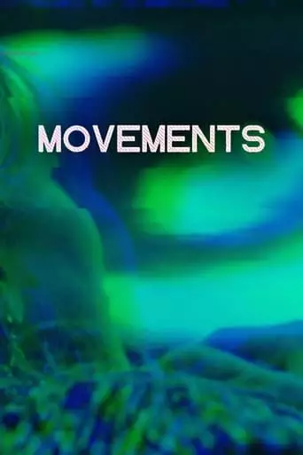 Movements (2023)