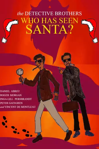 The Detective Brothers - Who Has Seen Santa? (2019)