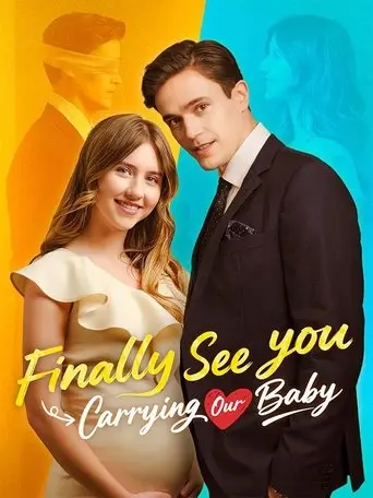 Finally See You Carrying Our Baby (2025)