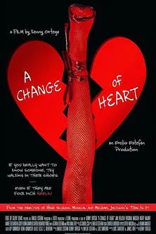 A Change of Heart (2017)