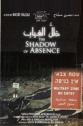 The Shadow of Absence (2007)