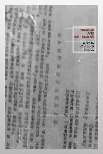 Humans And Subhumans (2023)