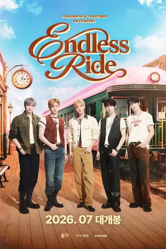 Endless Ride: TOMORROW X TOGETHER VR Concert (2026)