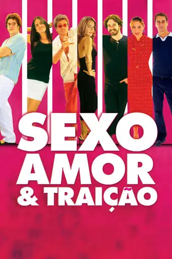 Sex, Love And Betrayal (2004)