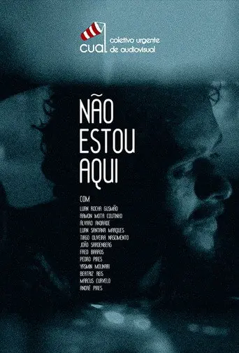 Não Estou Aqui (2012)