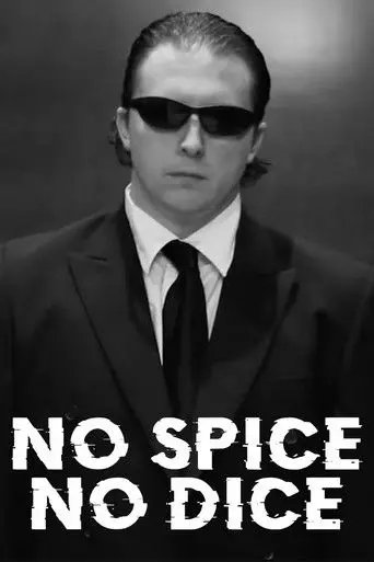 No Spice, No Dice (2010)