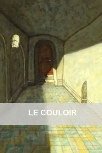 Le Couloir (2005)