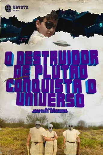 The Destroyer of Pluto Conquers the Universe (2025)