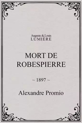 La Mort De Robespierre (1897)
