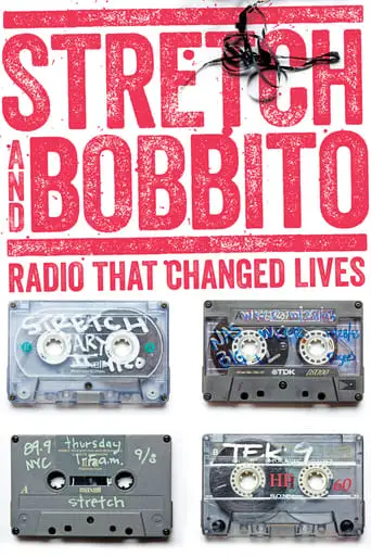 Stretch And Bobbito: Radio That Changed Lives (2015)