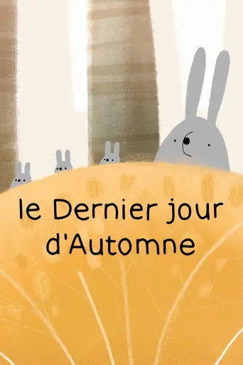 The Last Day of Autumn (2019)