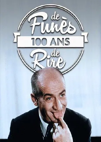 Louis de Funès, 100 ans de Rire (2014)