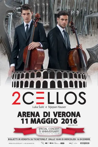 2CELLOS - LIVE at Arena di Verona (2016)