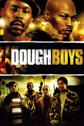 Dough Boys (2009)