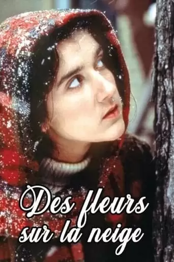 Des fleurs sur la neige (1991)