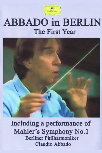 Abbado in Berlin - The First Year (1991)