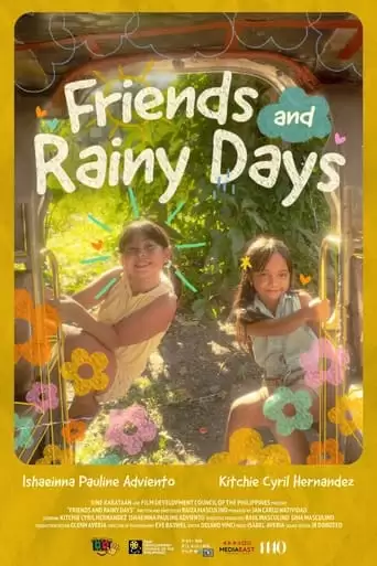 Friends And Rainy Days (2022)