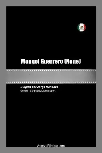 Mongol Guerrero (2021)