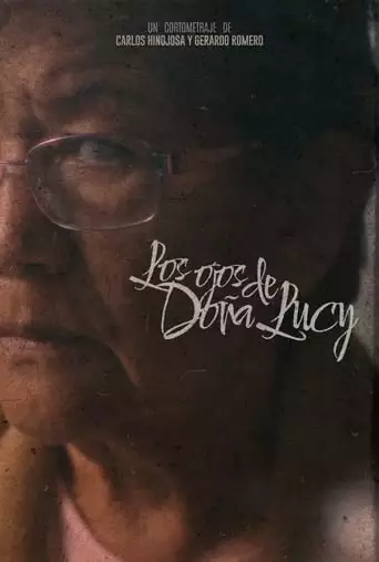 Los Ojos De Dona Lucy (2023)