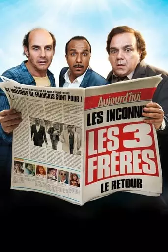 Les Trois Freres, Le Retour (2014)