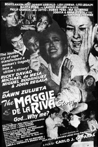 The Maggie dela Riva Story (God... Why Me?) (1994)