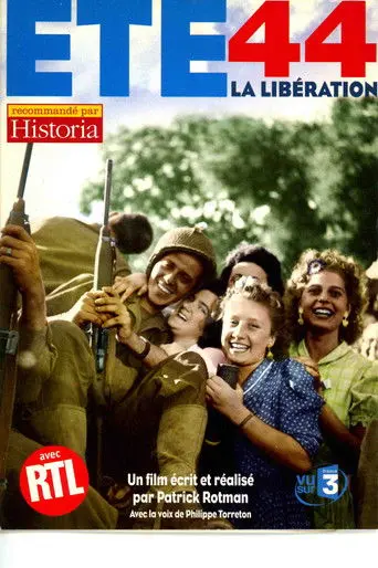 ÉTÉ 44 - La libération (2004)