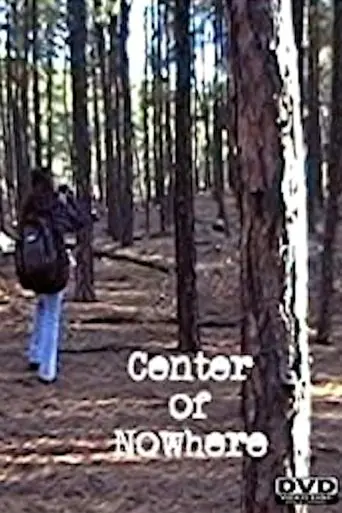 Center of Nowhere (2010)