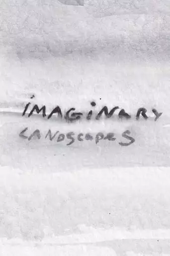 Imaginary Landscapes (2020)