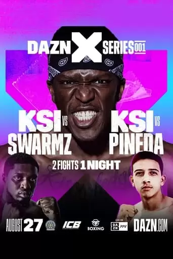 KSI VS Swarmz & Luis Alcaraz Pineda (Alex Wassabi Pulled Out) (2022)