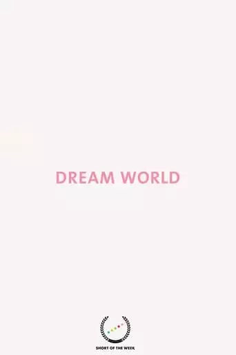 Dream World (2021)