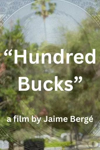 Hundred Bucks (2025)