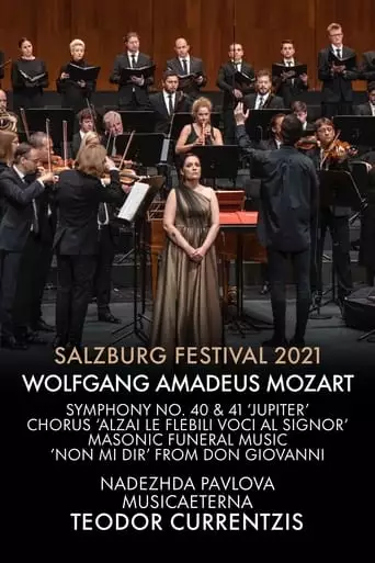 Salzburg Festival 2021: Currentzis Conducts Mozart (2021)
