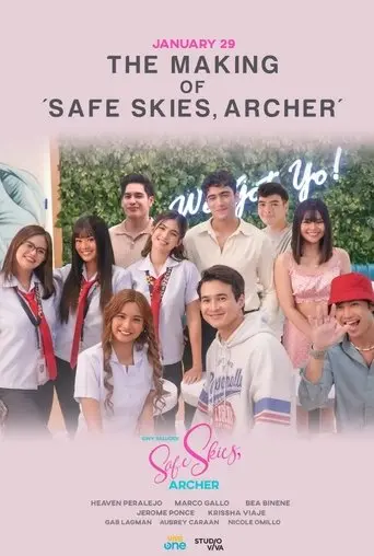 The Making Of Safe Skies, Archer (2024)