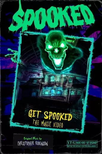 Get Spooked (The Music Video) (2023)