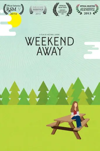 Weekend Away (2013)