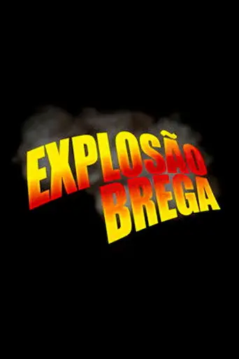 Explosão Brega (2011)