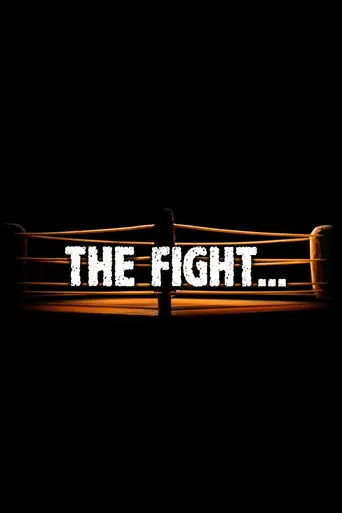 The Fight (2002)