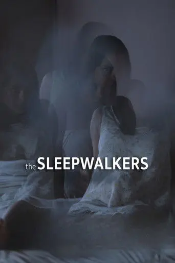 The Sleepwalkers (2020)